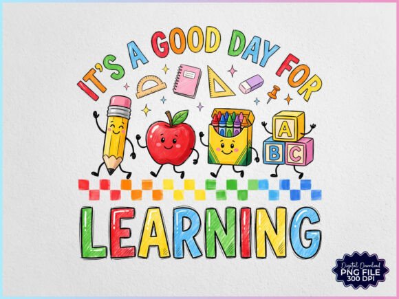 Download It's a Good Day for Learning PNG - Learn Collection