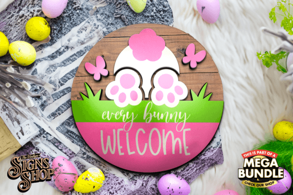 Download Every Bunny Welcome | SVG Round Sign - Premium Resources